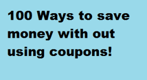 save money with out using coupons