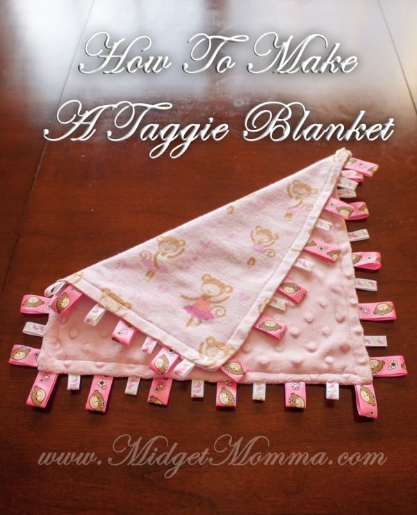 Taggie Blanket Tutorial 