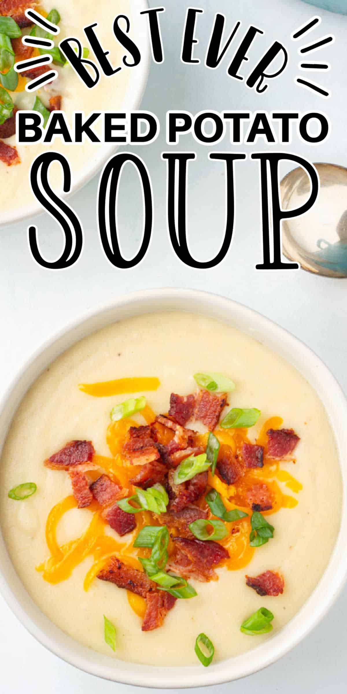 Loaded Baked Potato Soup Recipe (Easy to Make Soup!)