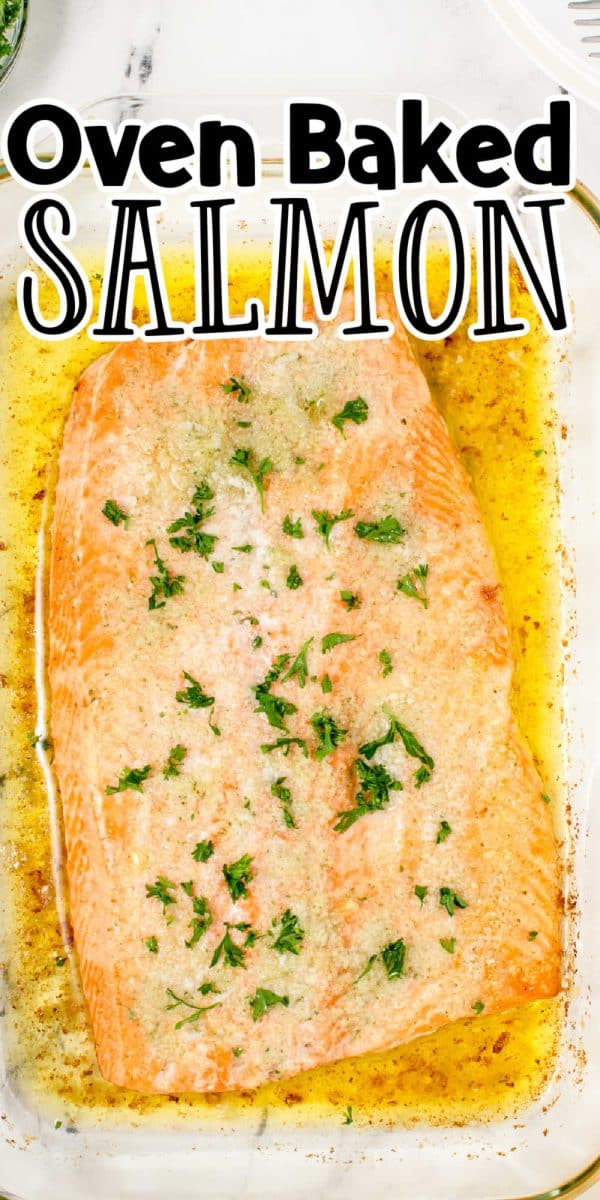 Easy Oven Baked Salmon Recipe - Just 3 ingredients!