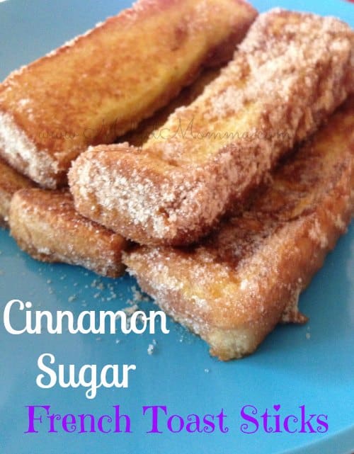 Cinnamon Sugar French Toast Sticks (Can Freeze them too!)