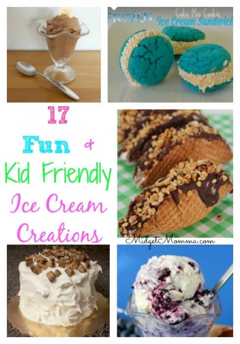 Check out this great collection of Ice Cream Creations that are fun and kid Friendly. Only one recipe has you having to bake.
