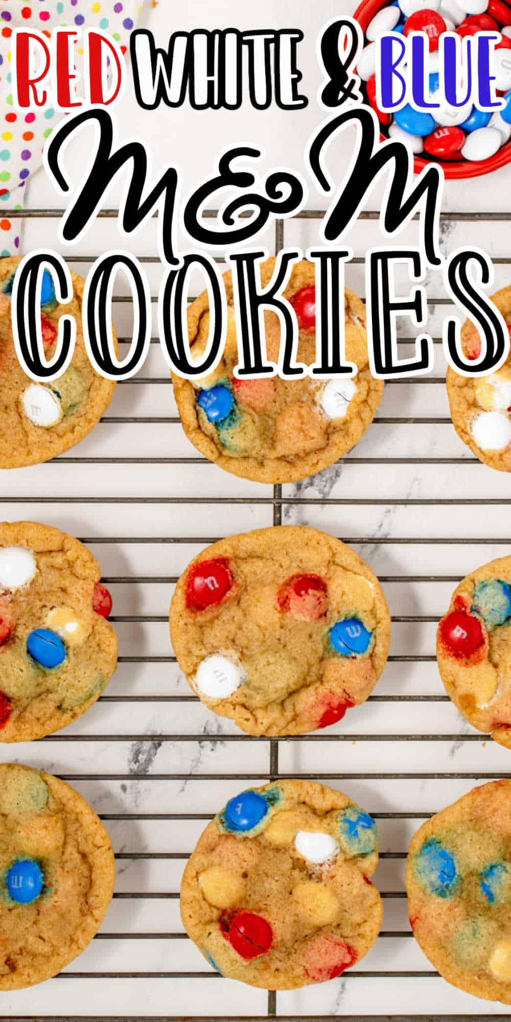 Patriotic M&M Cookies Recipes Easy M&M Cookies Recipe