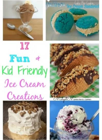 Check out this great collection of Ice Cream Creations that are fun and kid Friendly. Only one recipe has you having to bake.