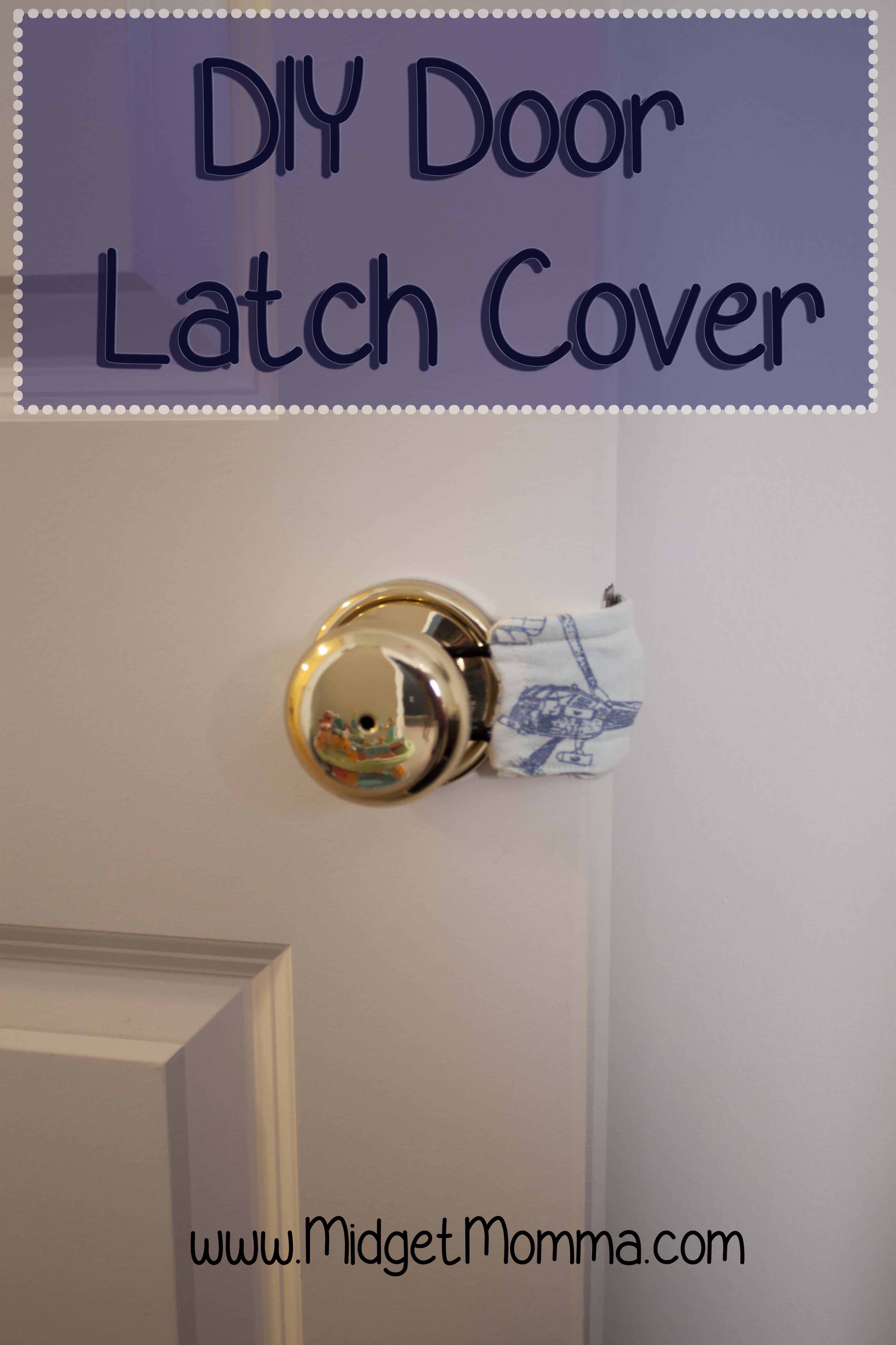 DIY Door Latch Cover