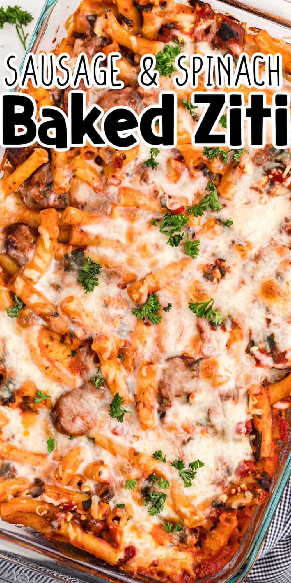 Sausage and Spinach Baked Ziti Recipe