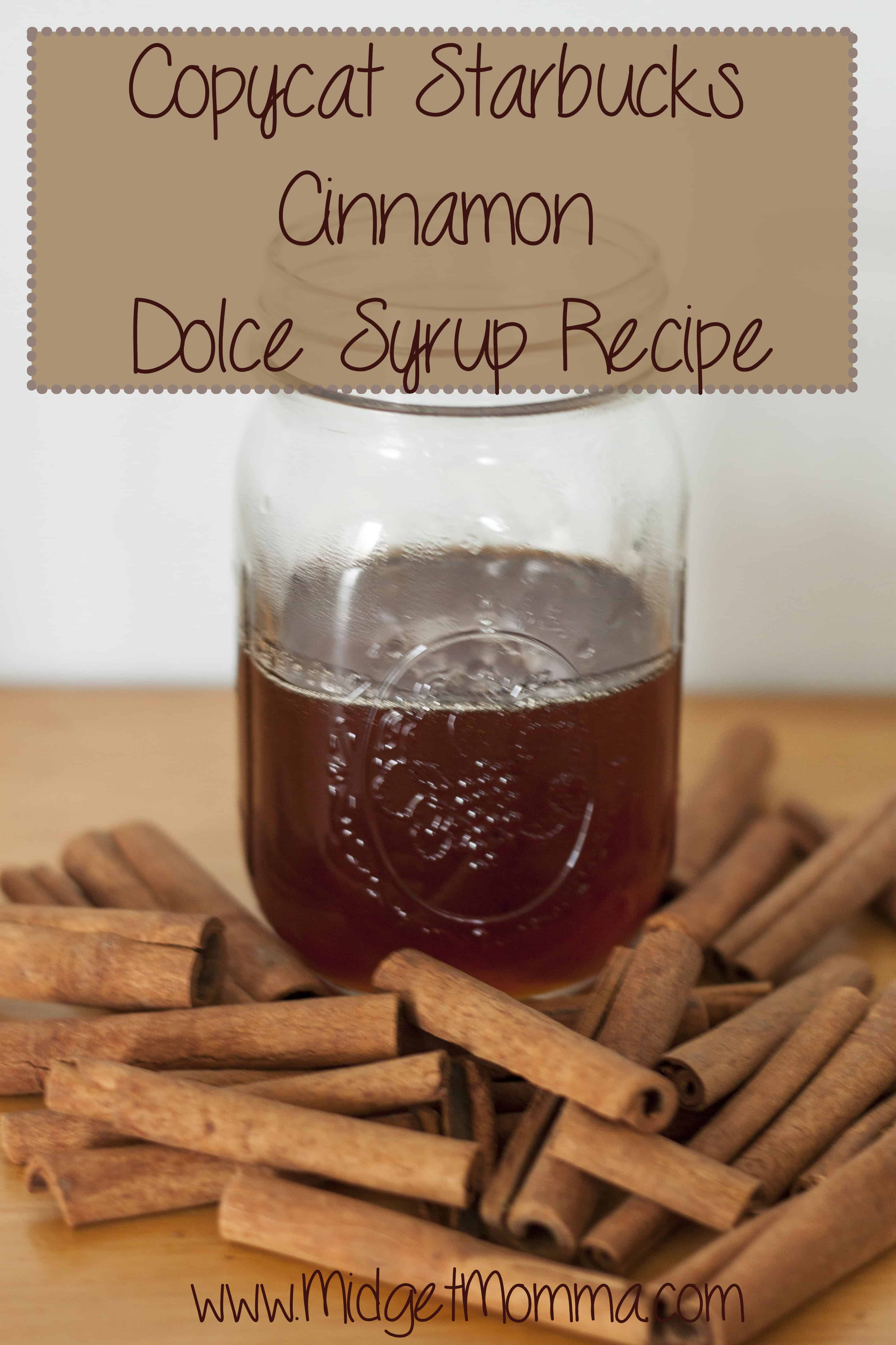 Cinnamon Dolce Syrup. You will not have to leave your house to get your starbucks fix in with this Copycat Starbucks Cinnamon Dolce Syrup Recipe.