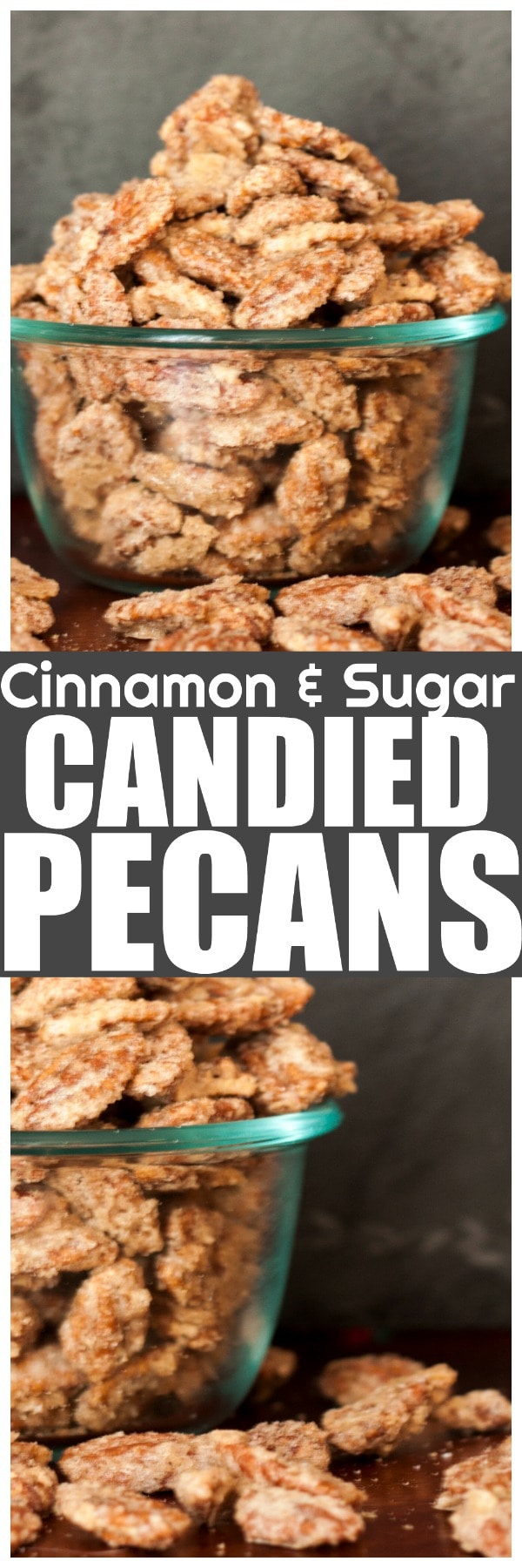 Cinnamon & Sugar Candied Pecans