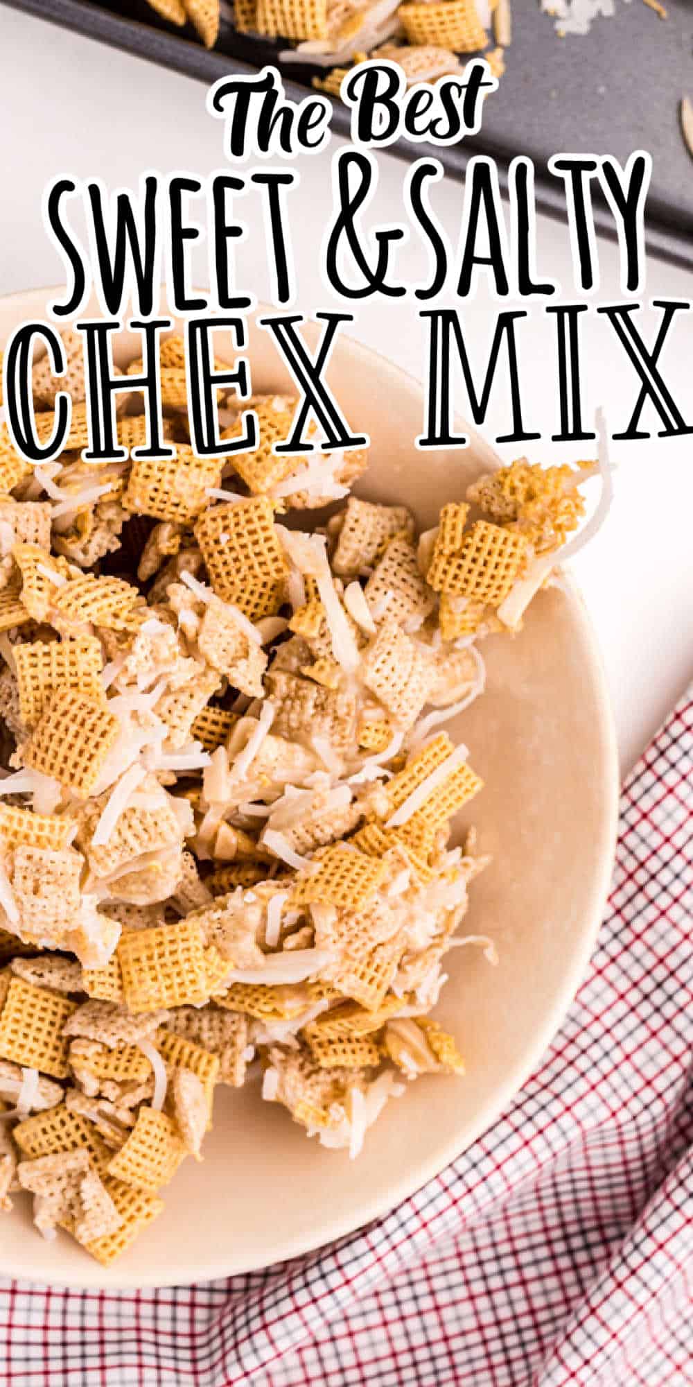 Sweet & Salty Chex Mix Recipe (Holiday Chex Mix)