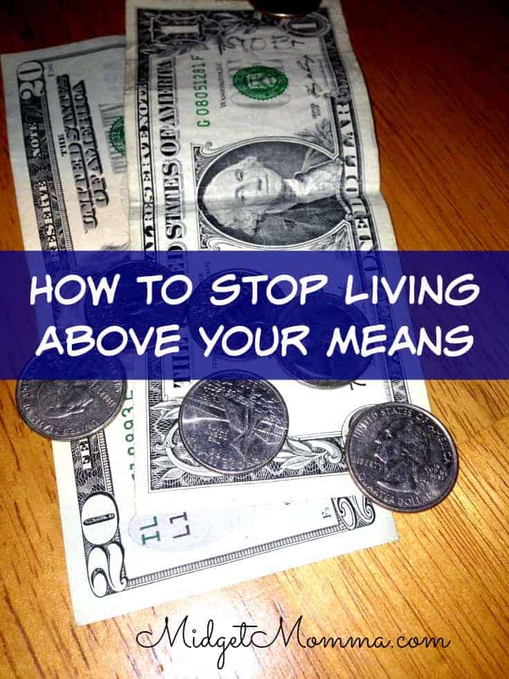 how to stop living above your means