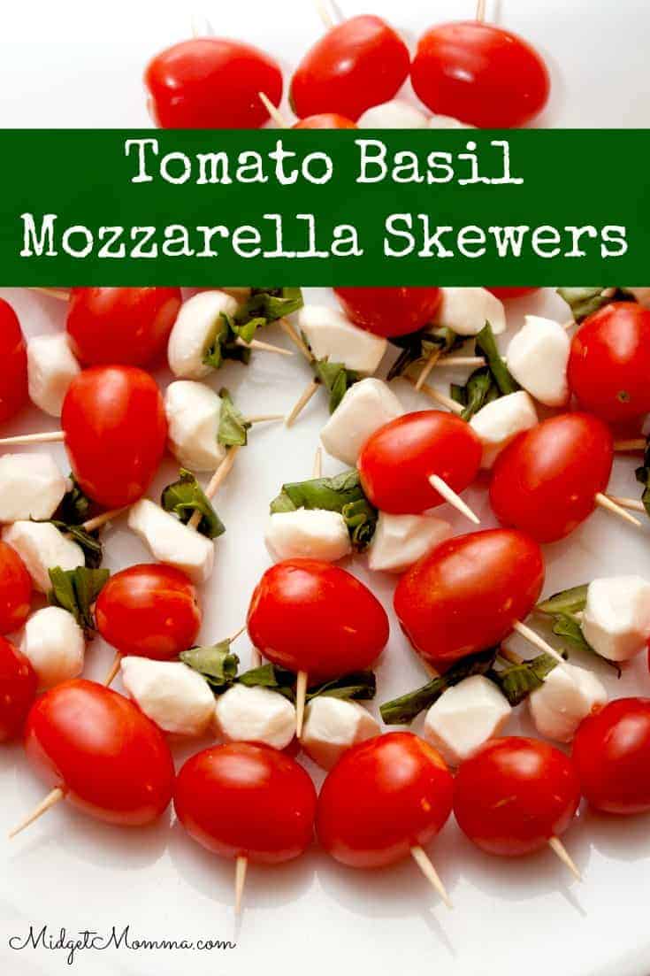 Tomato Basil Mozzarella Skewers Appetizer
