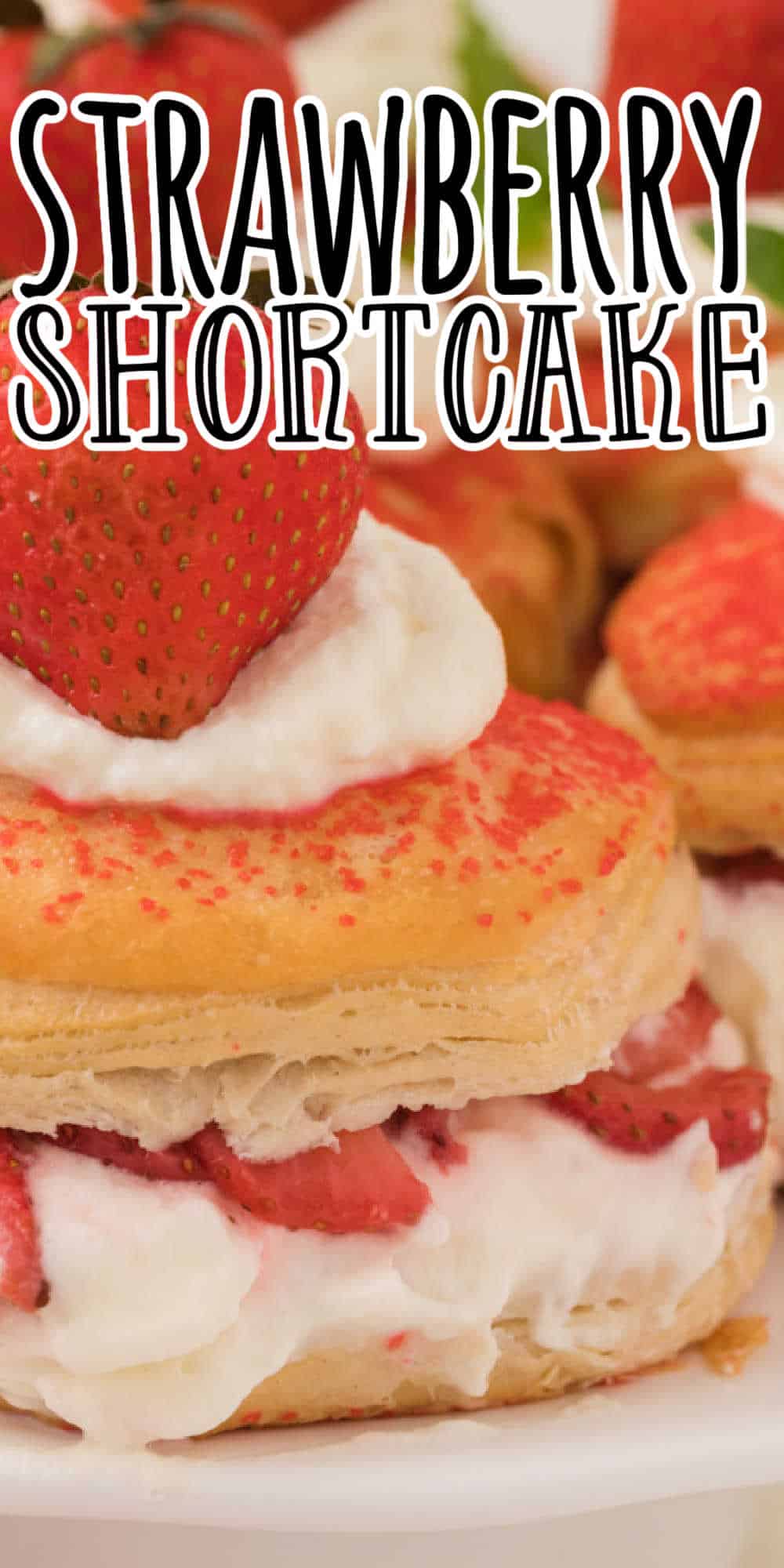 Biscuit Strawberry Shortcake Recipe