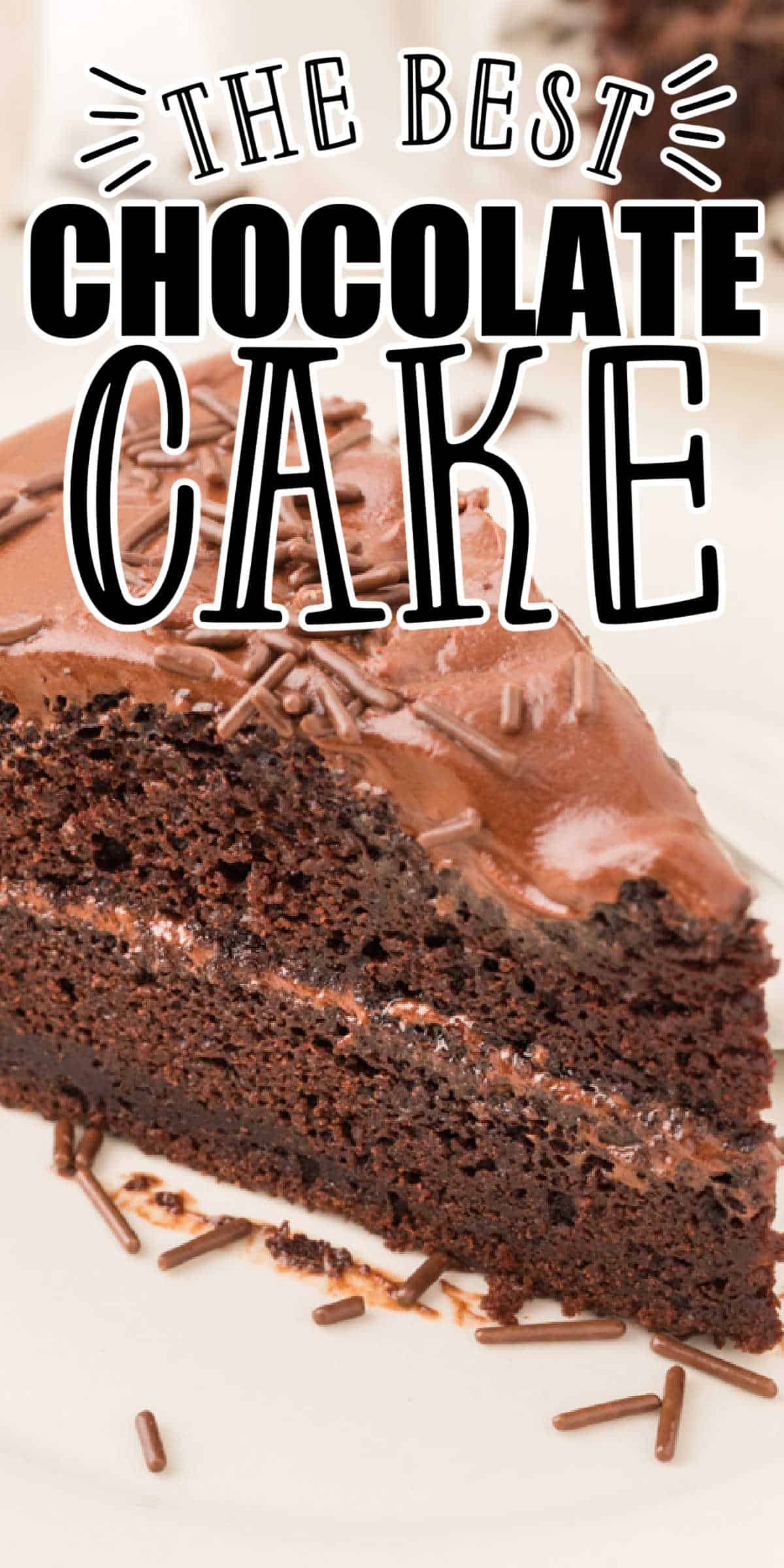 The Best Homemade Chocolate Cake Recipe