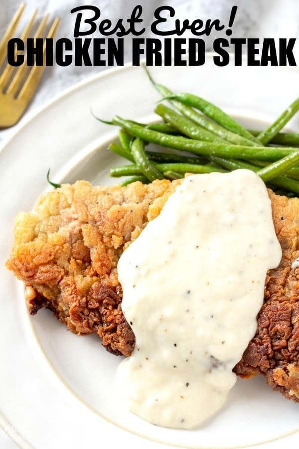 The Best Southern Style Chicken Fried Steak Recipe