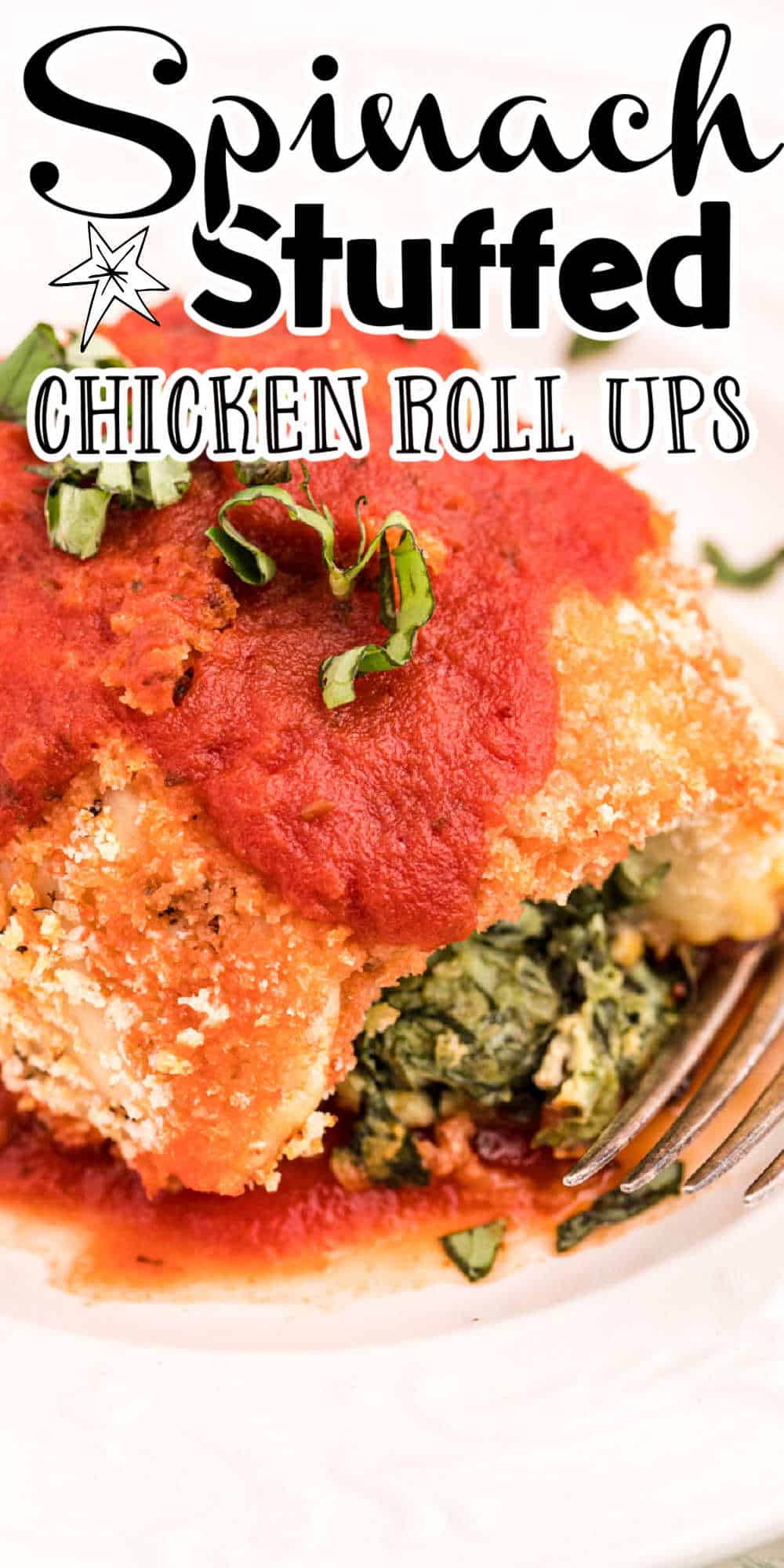Spinach Stuffed Chicken Roll Ups Recipe