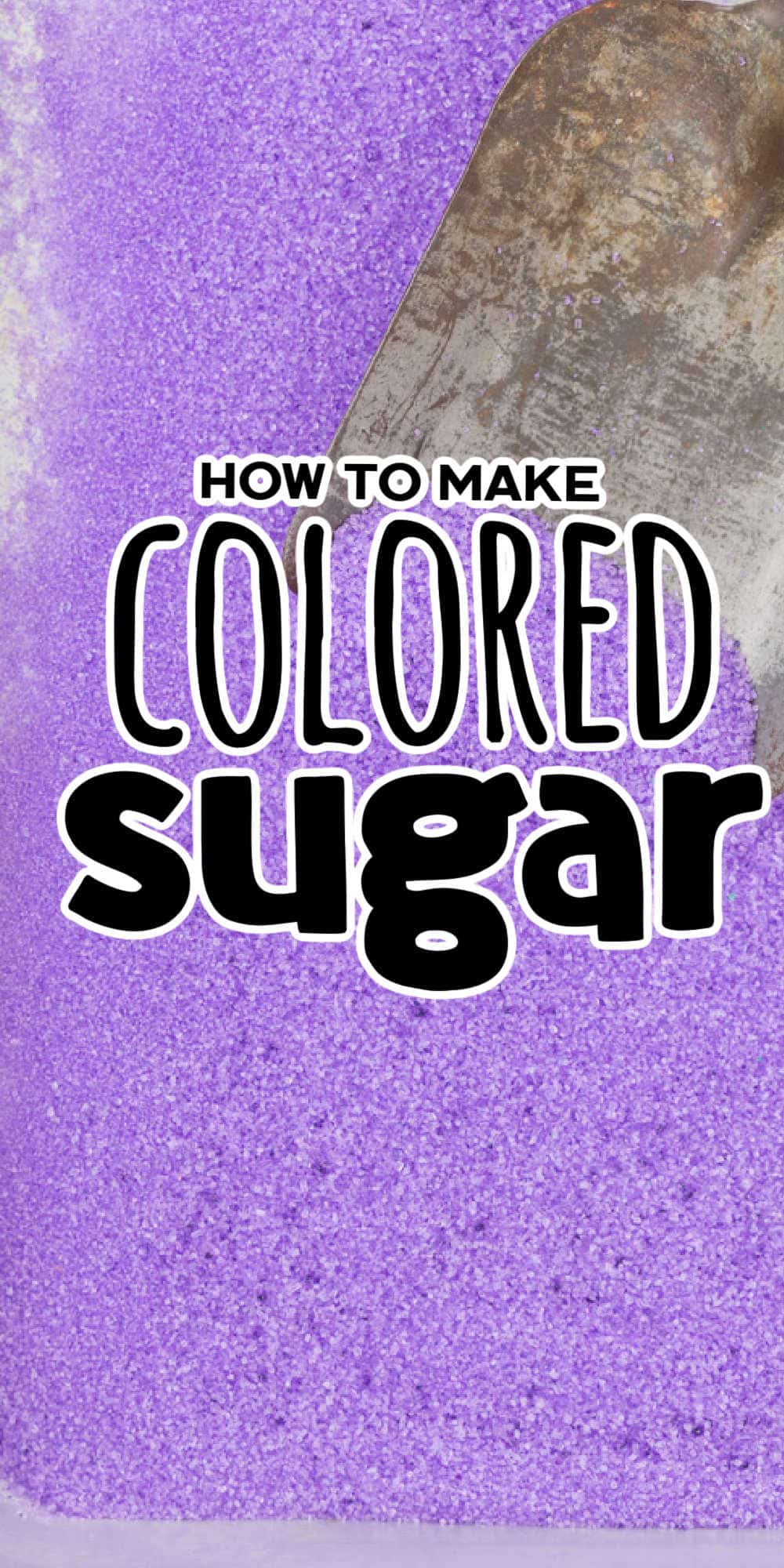 How to Make Colored Sugar (Step by Step Directions)