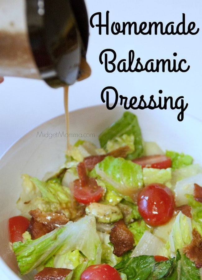 Homemade Balsamic Dressing • MidgetMomma