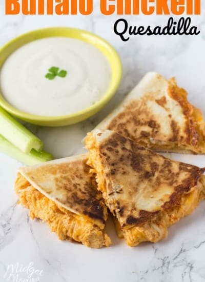 This amazing Buffalo Chicken Quesadilla Is perfect for lunch, snacks and any party you might have! #Buffalo #Chicken #Quesadilla