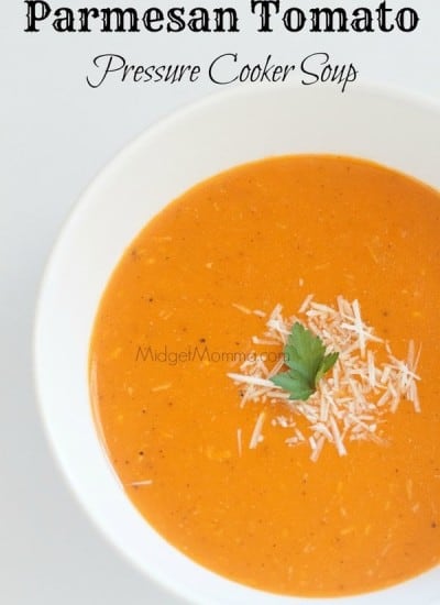 Parmesan Tomato Pressure Cooker Soup. Amazing soup made with easy in your pressure cooker. Quick to make for dinner and goes perfect with grilled cheese.