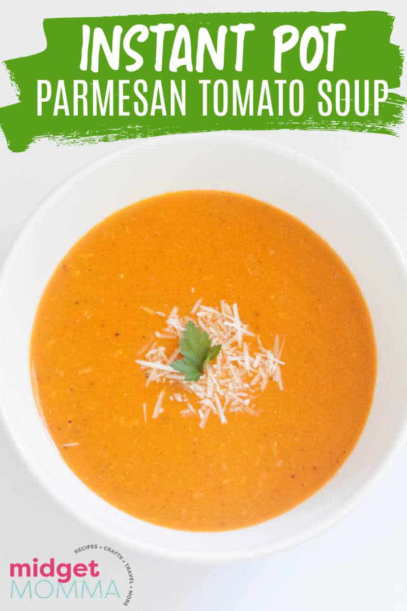 nstant Pot Parmesan Tomato Soup