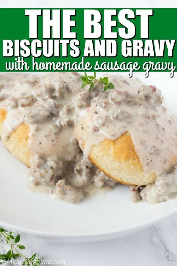 Biscuits and Gravy