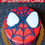 How to Decorate a Spiderman Cake