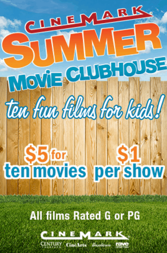 cinemark summer movie clubhouse cinemark summer movie clubhouse