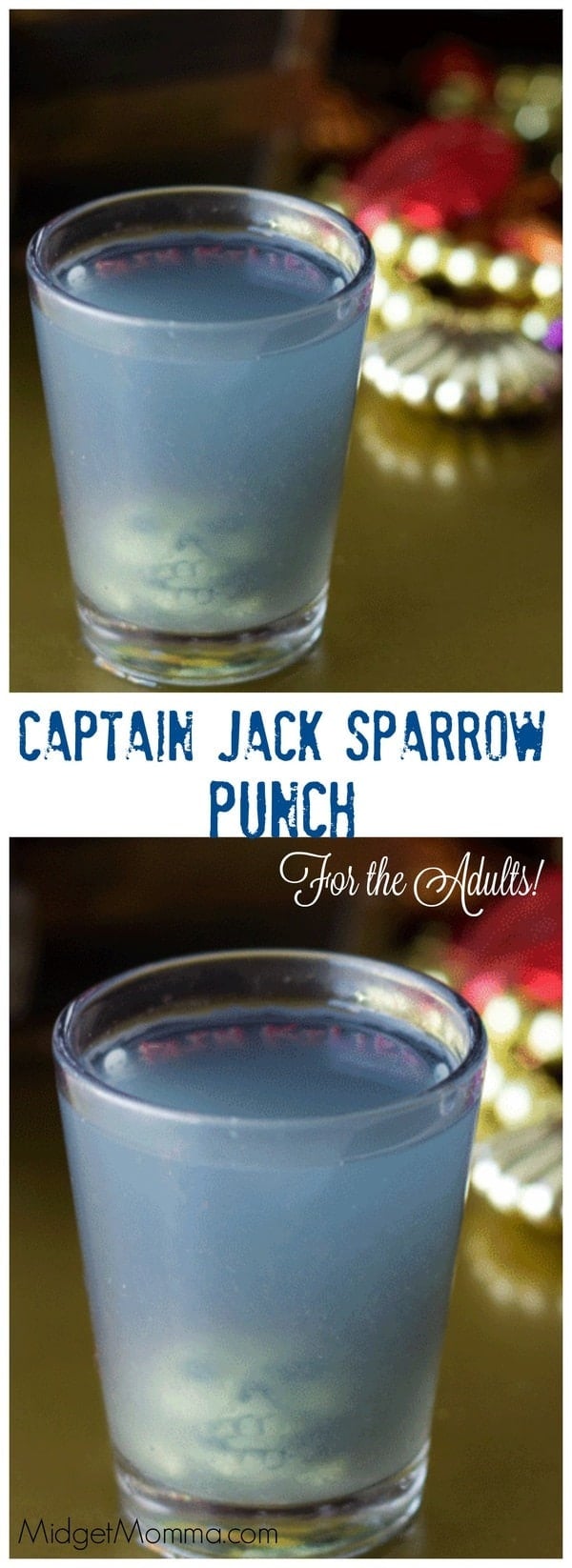 Captain Jack Sparrow (Alcoholic) Punch (For adults 