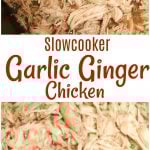 Slowcooker Garlic Ginger Chicken