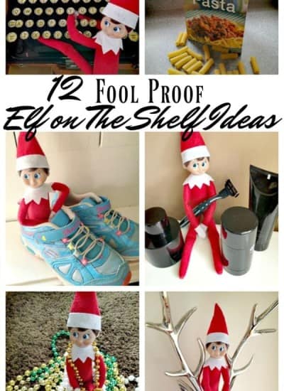Fool Proof Elf on the Shelf Ideas