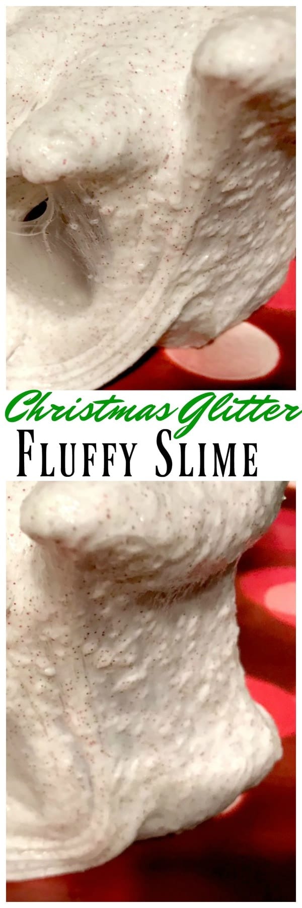 Fluffy Slime Recipe with Green & Red Glitter for Christmas 
