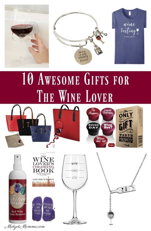 10 Awesome Gifts for The Wine Lover • MidgetMomma