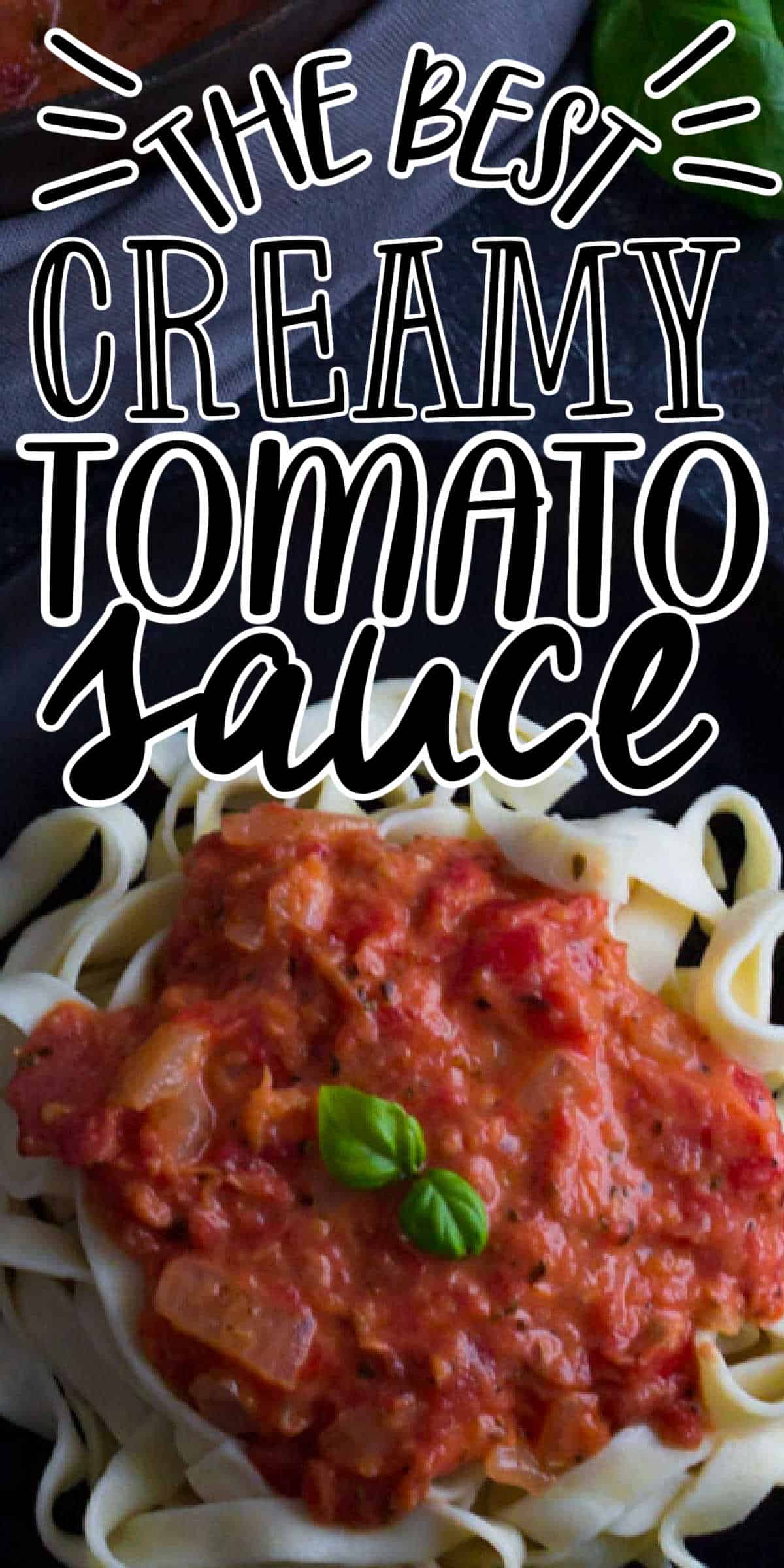 Easy Creamy Tomato Sauce Recipe