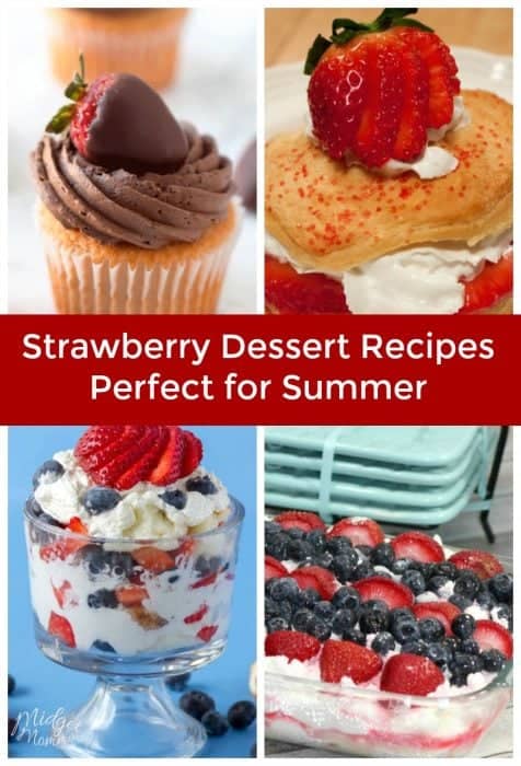 8 Strawberry Dessert Recipes Perfect for Summer • MidgetMomma