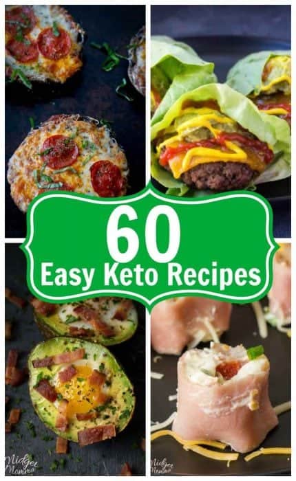 60 Easy Keto Meals • MidgetMomma