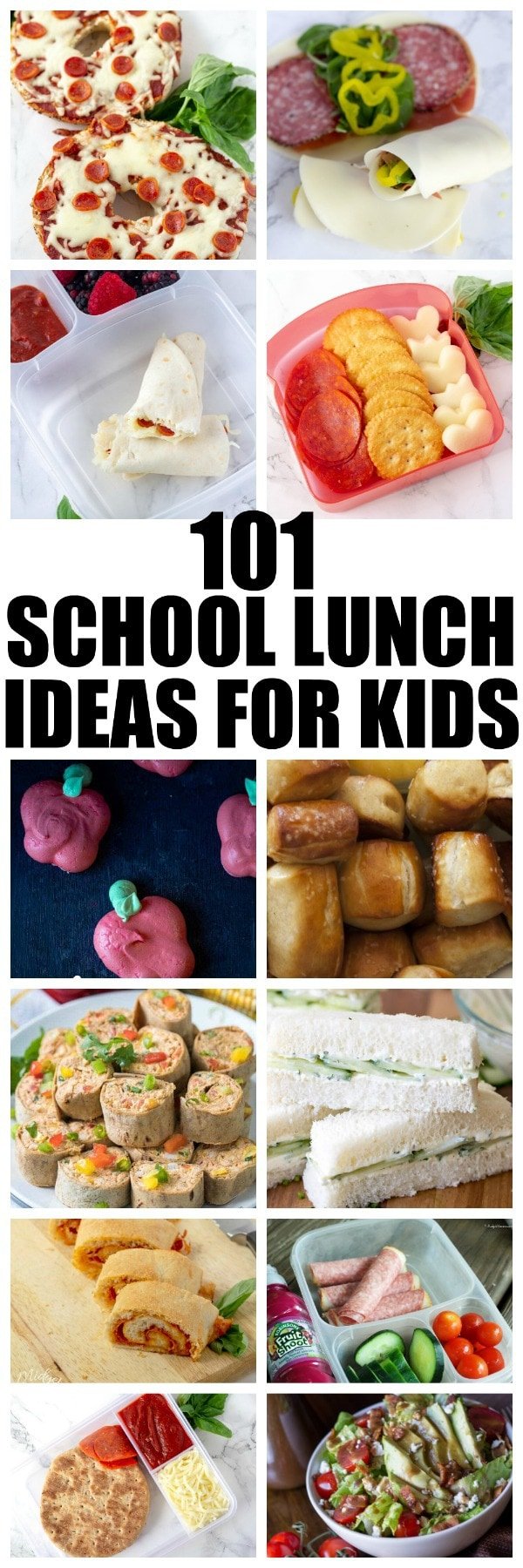101 School Lunches Ideas For Kids (That they will actually eat!)