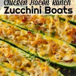 Chicken Bacon Ranch Zucchini boats are an amazing stuffed zucchini boat recipe. Easy to make baked zucchini recipe that has amazing flavors of chicken, bacon and ranch and then topped with cheese! #chicken #Bacon #Ranch #Cheese #zucchini #keto #lowCarb #BakedZucchini #Easy Recipe #ZucchiniBoats