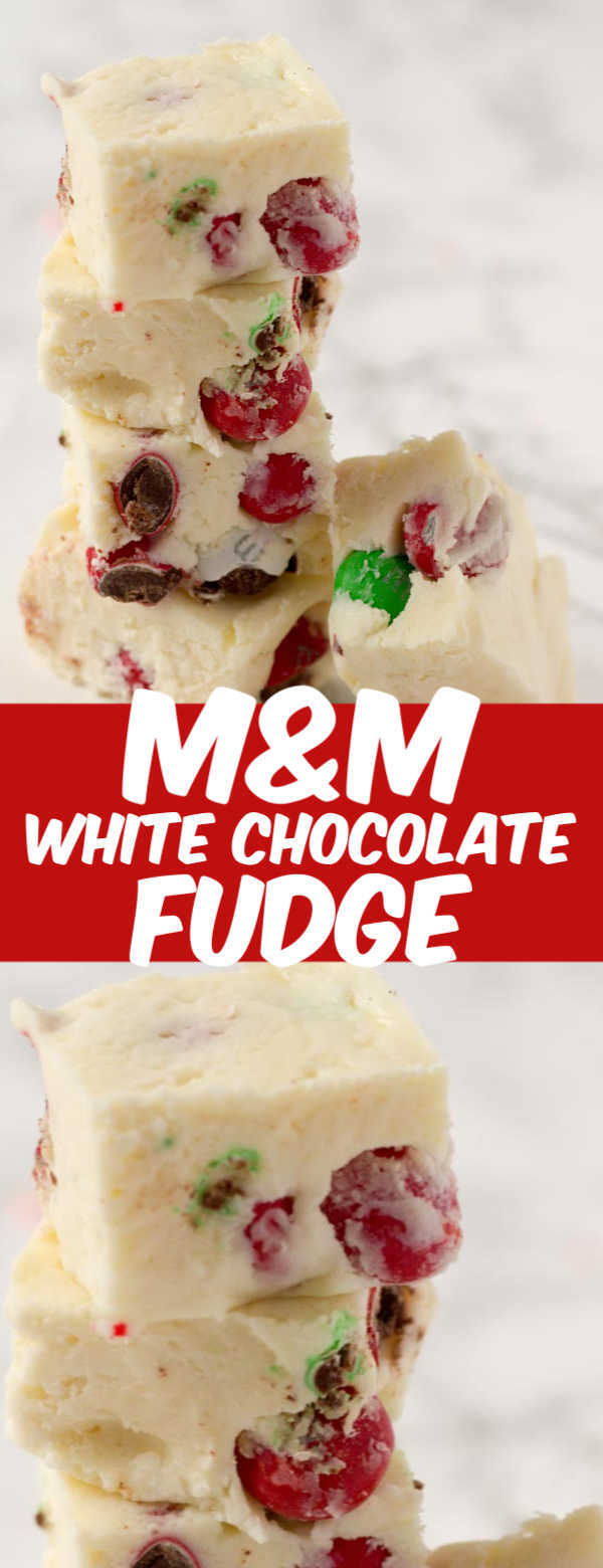 3 Ingredient White Chocolate Fudge with M&Ms Candies
