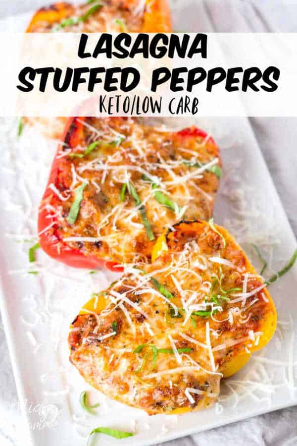 Lasagna stuffed peppers are the perfect low carb stuffed peppers recipe. Easy to make for dinner and perfect for anyone who is on a low carb or keto diet but also perfect for anyone who loves lasagna!