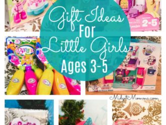 Gift Ideas for LIttle girls ages 3-5