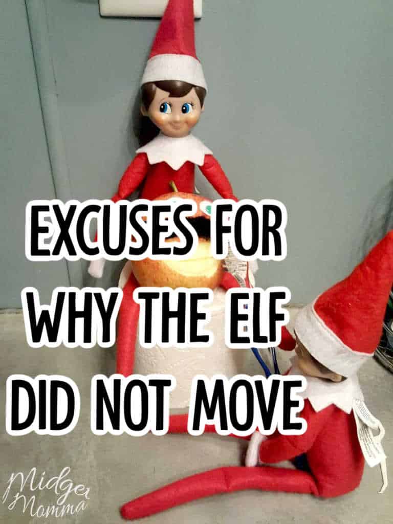 excuses for why the elf did not move