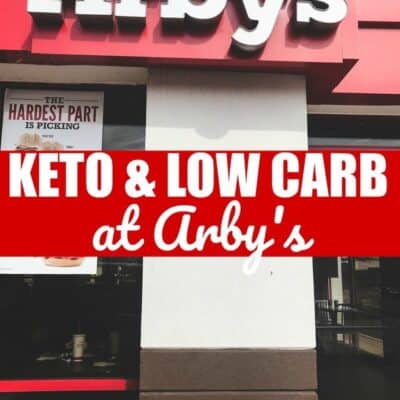 Arby's Low Carb and Keto Food