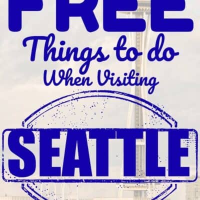 FREE things to do in Seattle