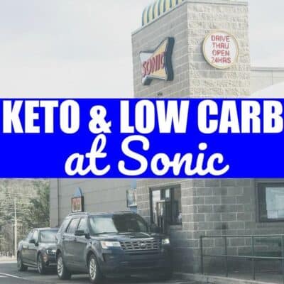 Low carb and Keto at Sonic