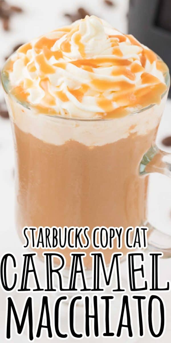 Copycat Starbucks Caramel Macchiato - Pams Daily Dish