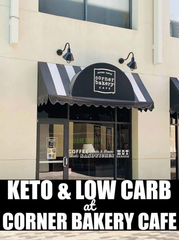 Keto and Low Carb at Corner Bakery Cafe