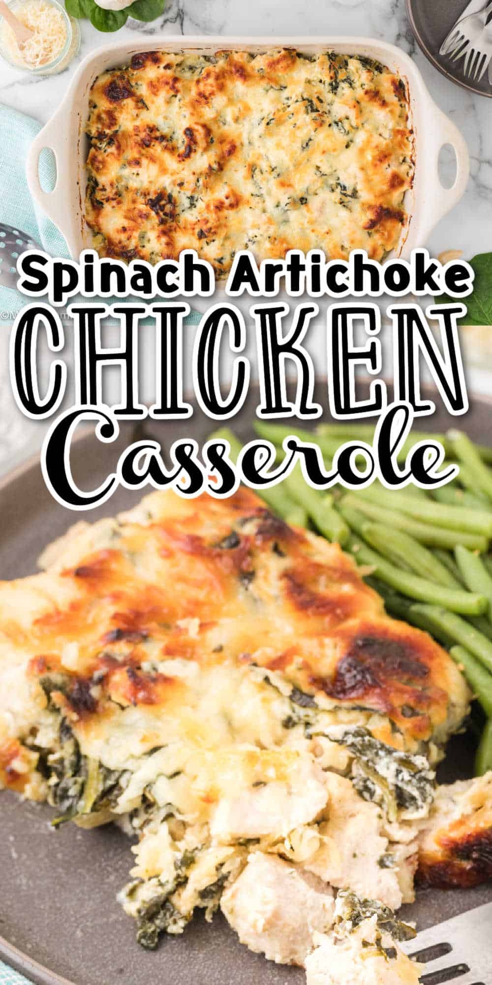 Spinach Artichoke Chicken Casserole Recipe • MidgetMomma