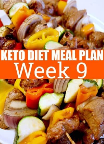 Week 9 Keto Diet Meal Plan