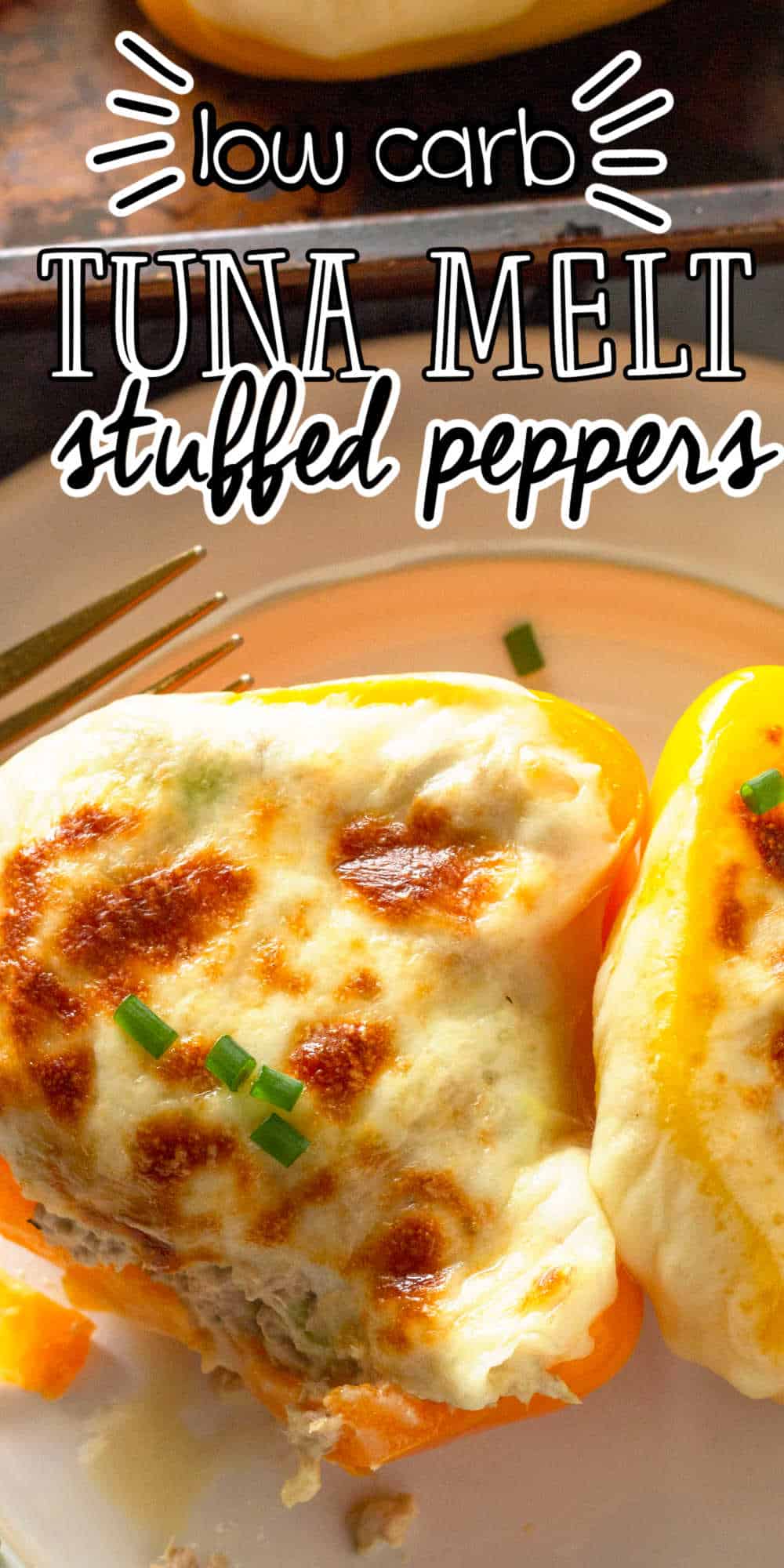 Tuna Melt Stuffed Peppers Recipe • MidgetMomma