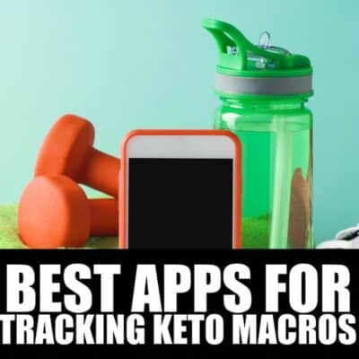 Keto Diet Apps for tracking macros
